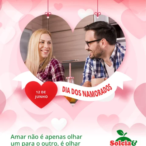 12 de junho, Dia dos Namorados!